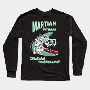 Martian Fitness Long Sleeve T-Shirt